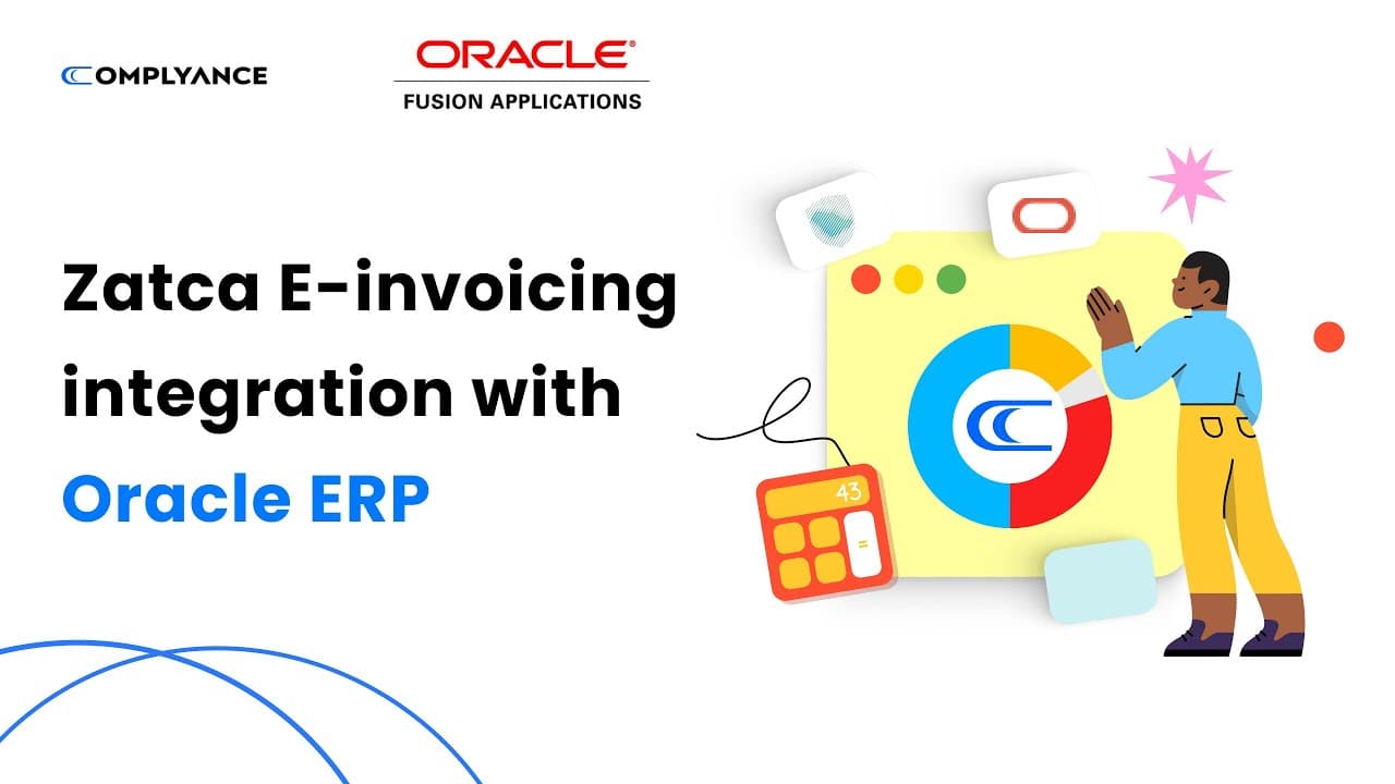 ZATCA E-Invoicing integration to Oracle ERP