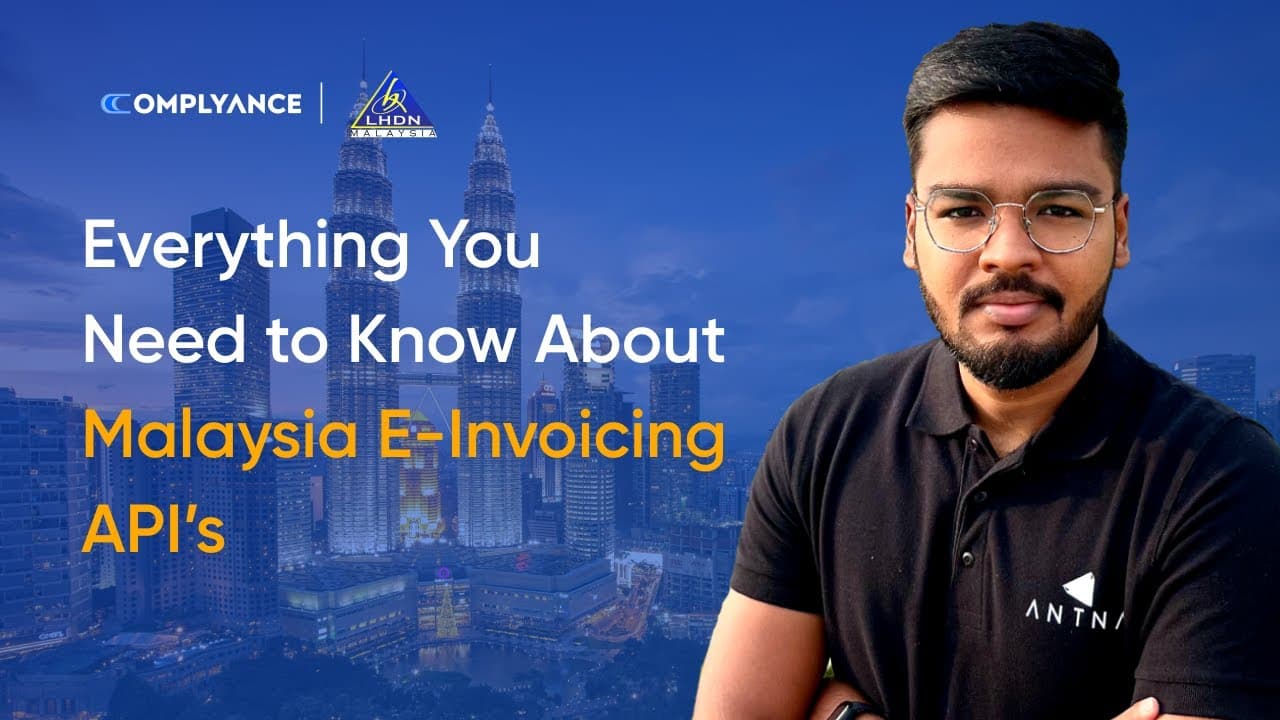 Malaysia E-invoicing API's | LHDN & Peppol Solutions