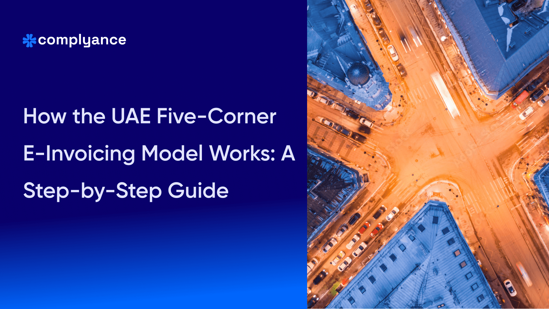 How the UAE Five-Corner E-Invoicing Model Works: A Step-by-Step Guide