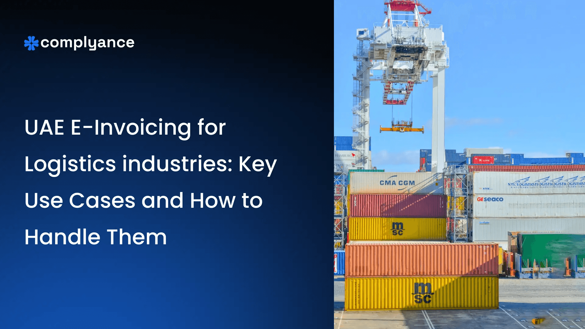 UAE E-Invoicing for Logistics Industries: Key Use Cases and How to Handle Them