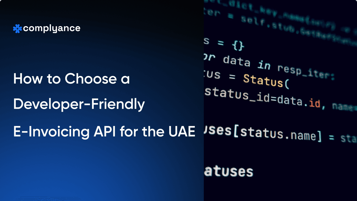 Api Afee How to Choose a Developer-Friendly E-Invoicing API for the UAE